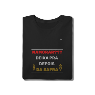 Camiseta Quality Preta – Namorar? Deixa pra depois da safra