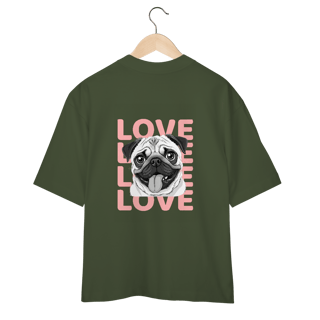 Nome do produto Camisa Oversized Pug Love – Camiseta Pet Lover com Estampa Fofa