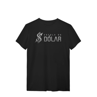 Camiseta Unissex - ESCOLA DO DOLAR 