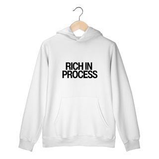 Moletom Unissex - RICH IN PROCESS