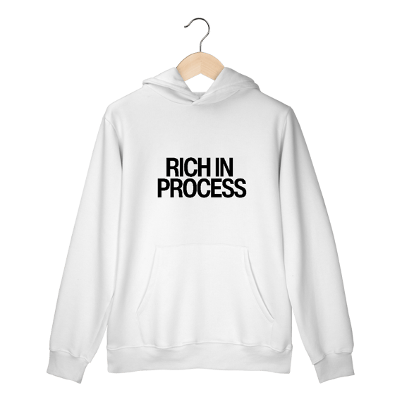 Moletom Unissex - RICH IN PROCESS