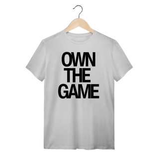 Nome do produto Camiseta Unissex - OWN THE GAME 