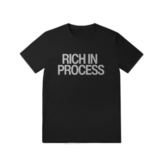 Nome do produto Camiseta Unissex - RICH IN PROCESS