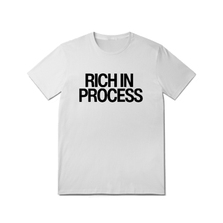 Nome do produto Camiseta Unissex - RICH IN PROCESS