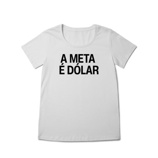 Nome do produto Babylook - A META É DÓLAR