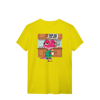 Nome do produto Camiseta - Bom dia por quê?