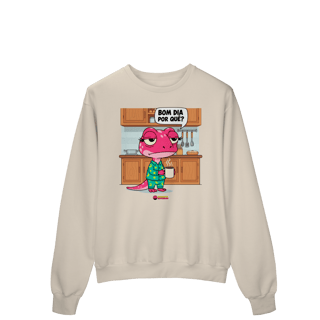 Nome do produto Moletom - Bom dia por quê?