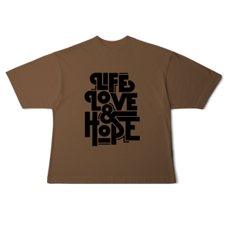 Nome do produto Camisa Oversized Life Love & Hope