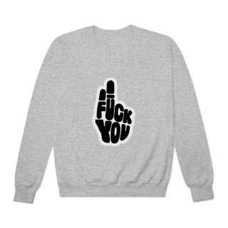 Nome do produto Moletom Quality Fechado Fuck You