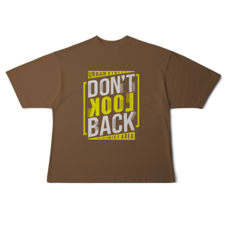 Nome do produto Camisa Oversized Dont Look Back