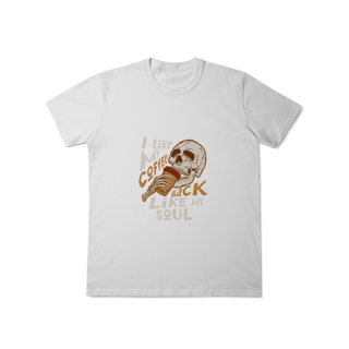 Nome do produto Camisa T-Shirt Classic I Like My Coffee Black Like My Soul