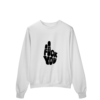 Nome do produto Moletom Quality Fechado Fuck You