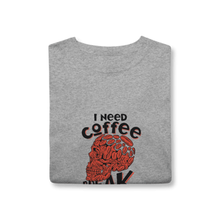 Nome do produto Camisa T-Shirt Classic I Need Coffee Break