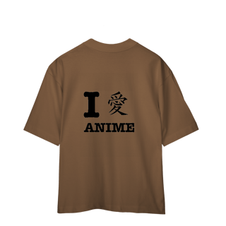Nome do produto Camisa Oversized I Love Anime