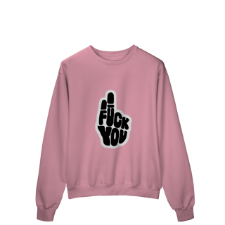 Nome do produto Moletom Quality Fechado Fuck You