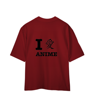 Nome do produto Camisa Oversized I Love Anime