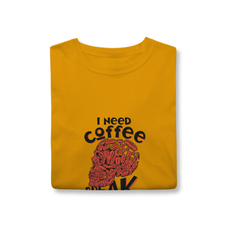Nome do produto Camisa T-Shirt Classic I Need Coffee Break