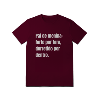 Nome do produto Camiseta Pai de Menina
