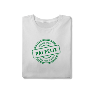 Nome do produto Camiseta pai feliz: criando gente boa para o mundo