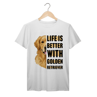 LIFE IS BETTER WITH GOLDEN RETRIEVER