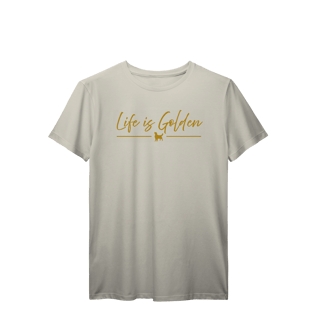 Nome do produto Life Is Golden