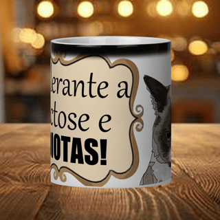 Nome do produto Caneca Magica - Intolerante a Lactose e IDIOTAS - Abrigo Bichano