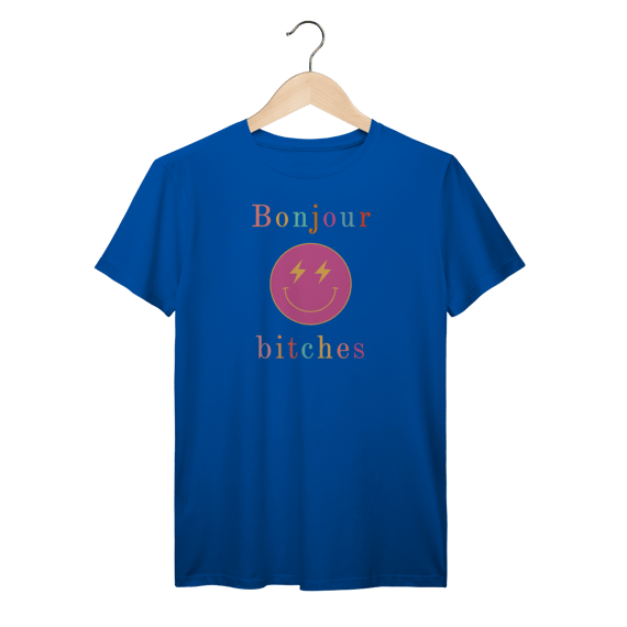 Tshirt Bonjour Bitches