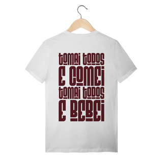 Nome do produto Tomai Todos - T-Shirt