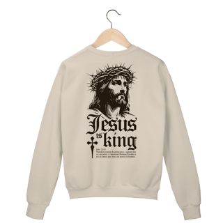 Nome do produto Jesus is the King - Moletom Fechado
