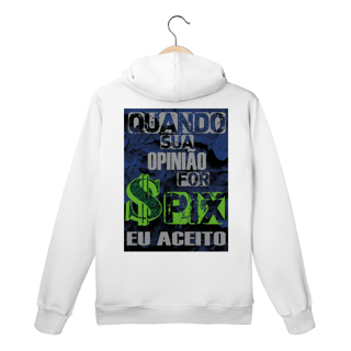 Nome do produto Quando Sua Opinião For PIX Eu Aceito