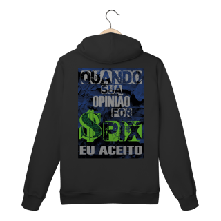 Nome do produto Quando Sua Opinião For PIX Eu Aceito