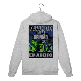 Nome do produto Quando Sua Opinião For PIX Eu Aceito