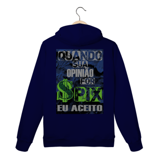 Nome do produto Quando Sua Opinião For PIX Eu Aceito