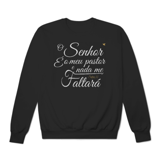 Nome do produto O Senhor é o meu pastor - Moletom Prime Fechado