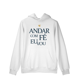 Nome do produto Andar com Fé Eu Vou - Moletom Prime Canguru