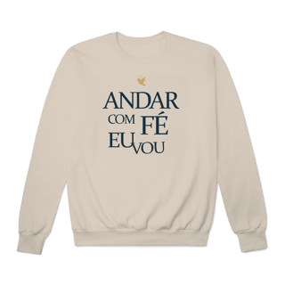 Nome do produto Andar com Fé Eu Vou - Moletom Prime Fechado