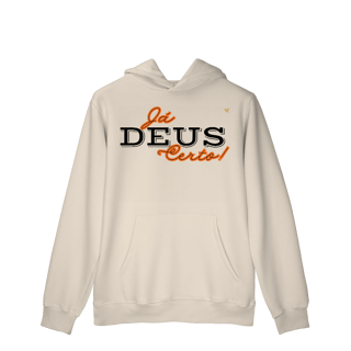 Nome do produto Já Deus Certo! - Moletom Prime Canguru