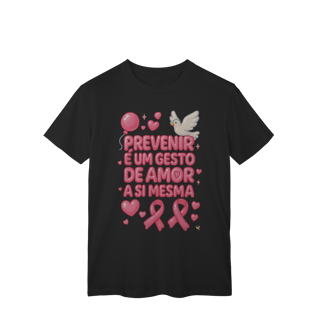 Nome do produto Prevenir é um gesto de amor - Classic Feminina