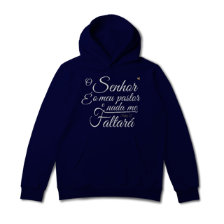 Nome do produto O Senhor é o meu pastor - Moletom Prime Canguru