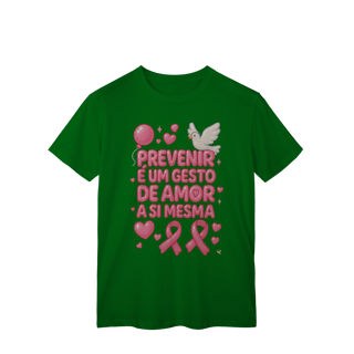 Nome do produto Prevenir é um gesto de amor - Classic Feminina