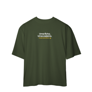 Nome do produto Camiseta Oversized - Uma ficha, uma cadeira.