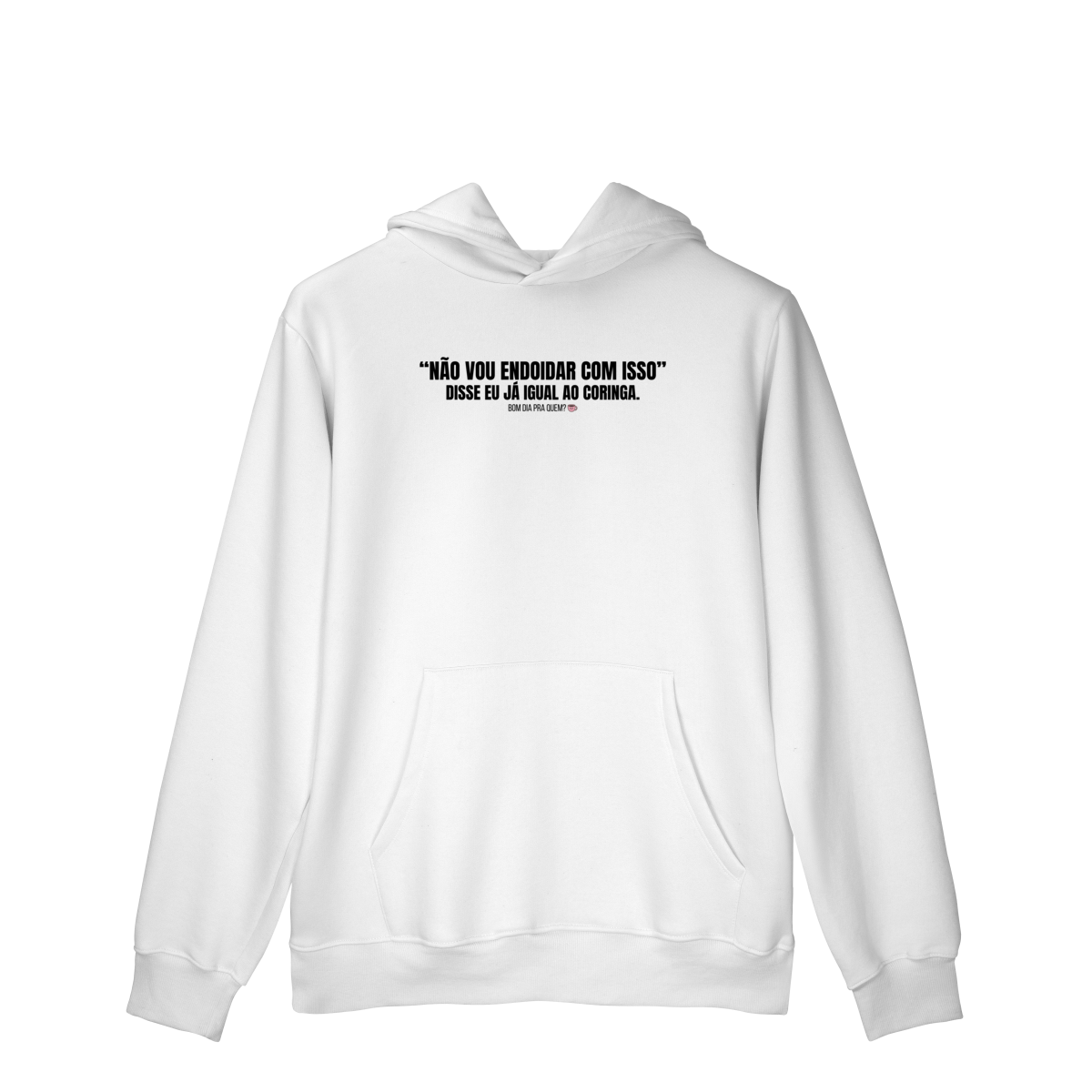 Nome do produto: Moletom Prime Canguru | Não vou endoidar com isso