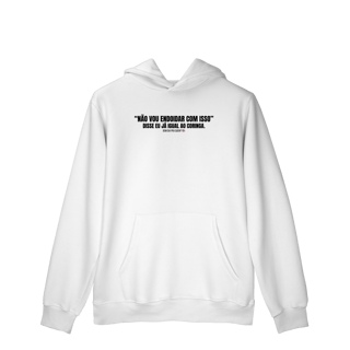 Moletom Prime Canguru | Não vou endoidar com isso