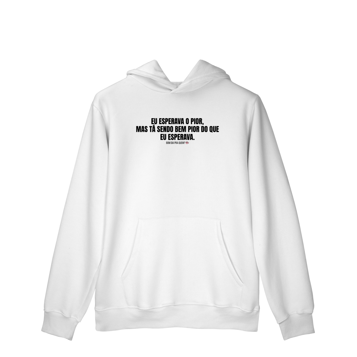 Nome do produto: Moletom Prime Canguru | Eu esperava o pior