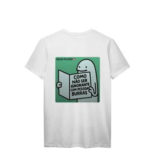 Nome do produto T-Shirt Prime| Como não ser ignorante