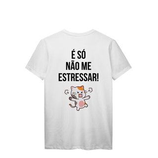 Nome do produto T-Shirt Prime | Eu sou tranquilona