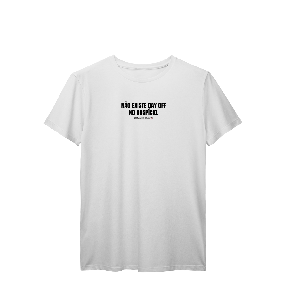 Nome do produto: t-shirt || não existe day off no hospício