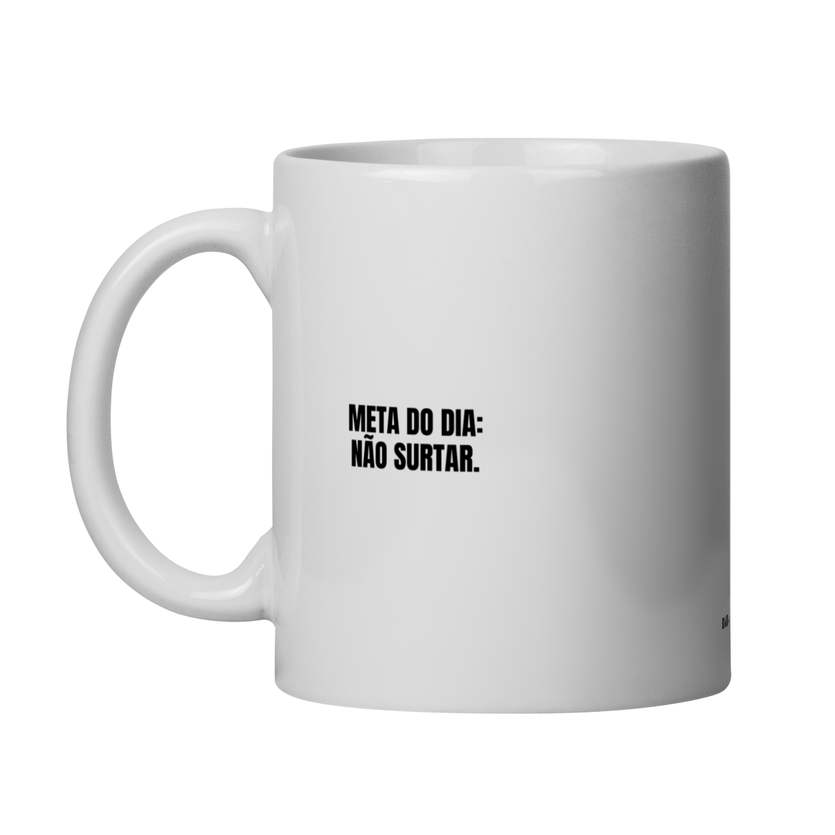 Nome do produto: caneca || meta do dia