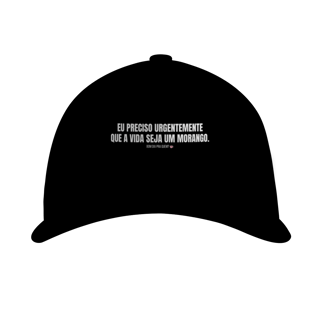 Nome do produto boné || eu preciso urgentemente que a vida seja um morango