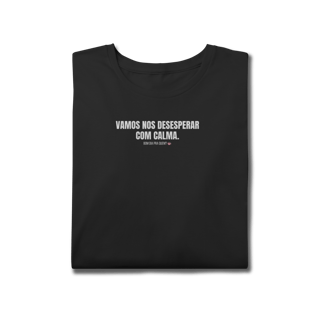 Nome do produto t-shirt plus size || vamos nos desesperar com calma